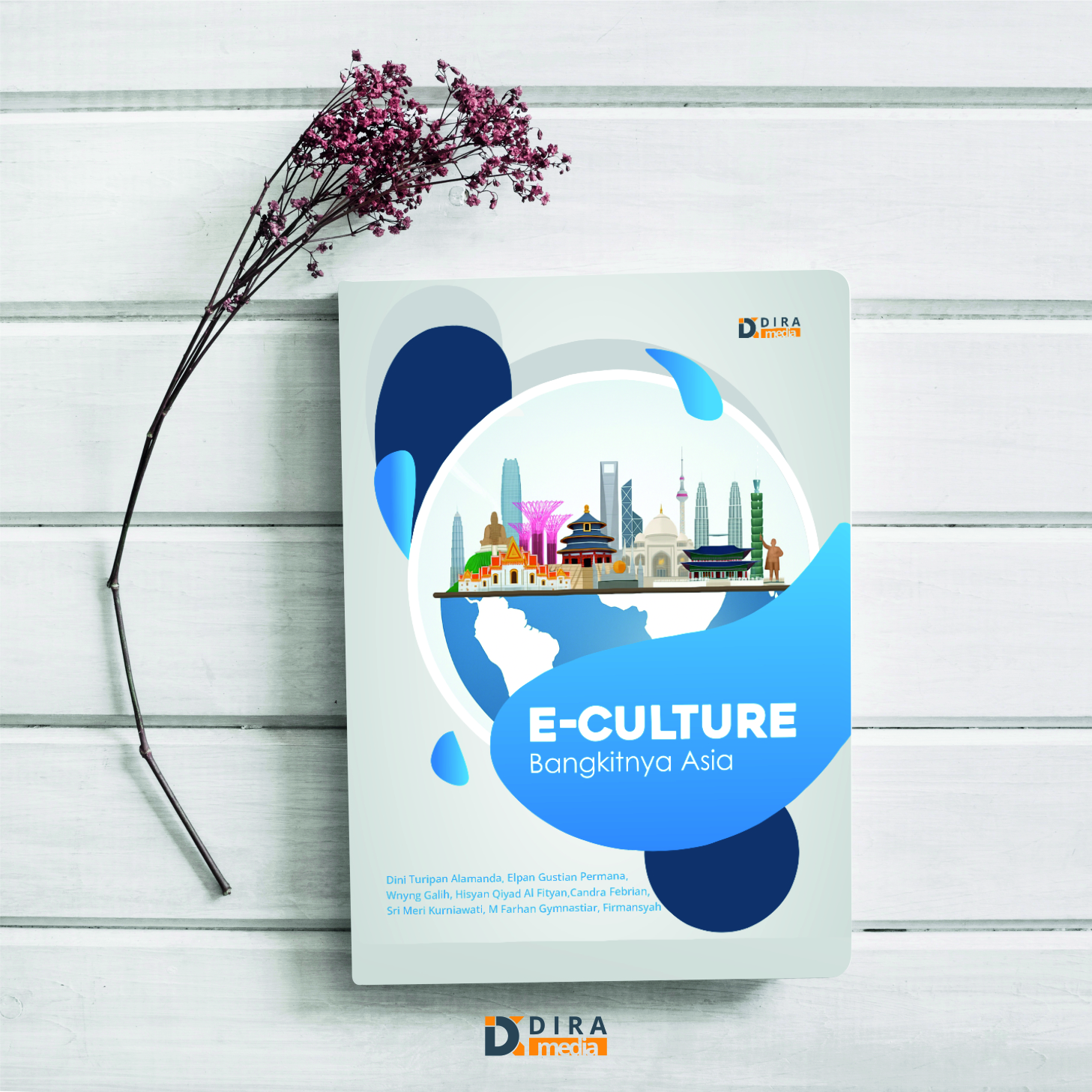 E-Culture: Bangkitnya Asia
