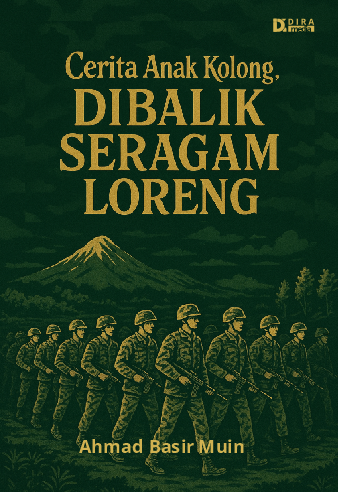 Cerita Anak Kolong Di Balik Seragam Loreng